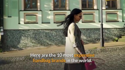 10 Most Expensive Handbags brands in the world 2020
