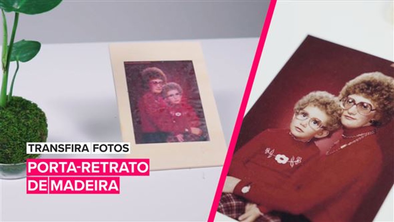 Transfira fotos: Porta-retrato de madeira
