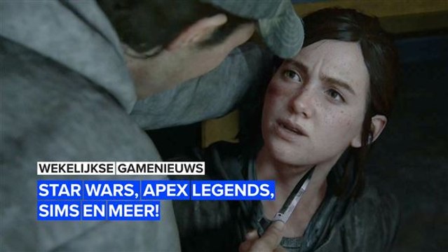 Star Wars, APEX legends, SIMS en meer!