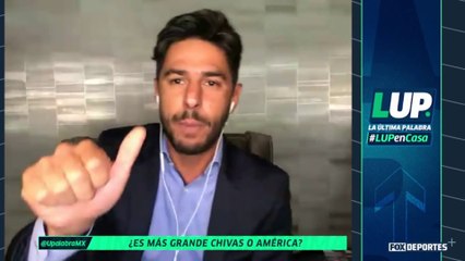 ¿Es más grande Chivas o América?: LUP