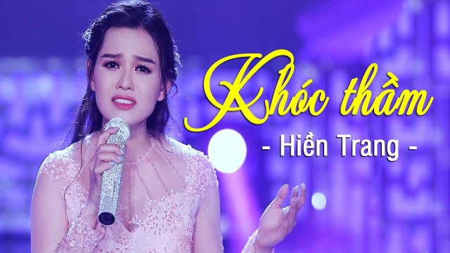 Khóc Thầm - Hiền Trang Bolero Official MV