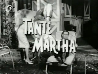 Mr. Ed - 009. Tante Martha