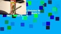 [Read] Diabetic Living Diabetes Meals by the Plate: 90 Low-Carb Meals to Mix  Match  Best Sellers