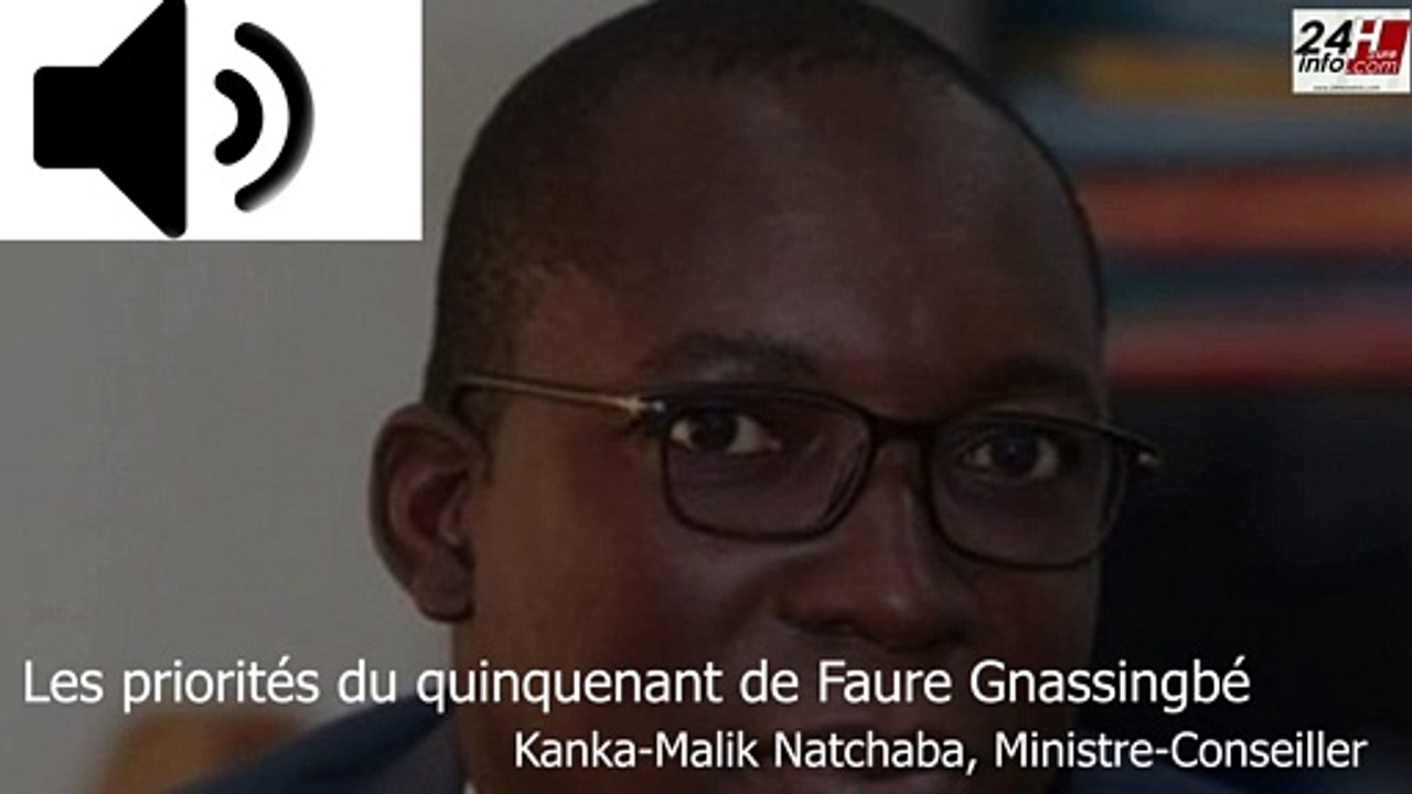 Togo : Les priorités du nouveau mandat de Faure Gnassingbé détallées par son conseiller Kanka-Malik Natchaba