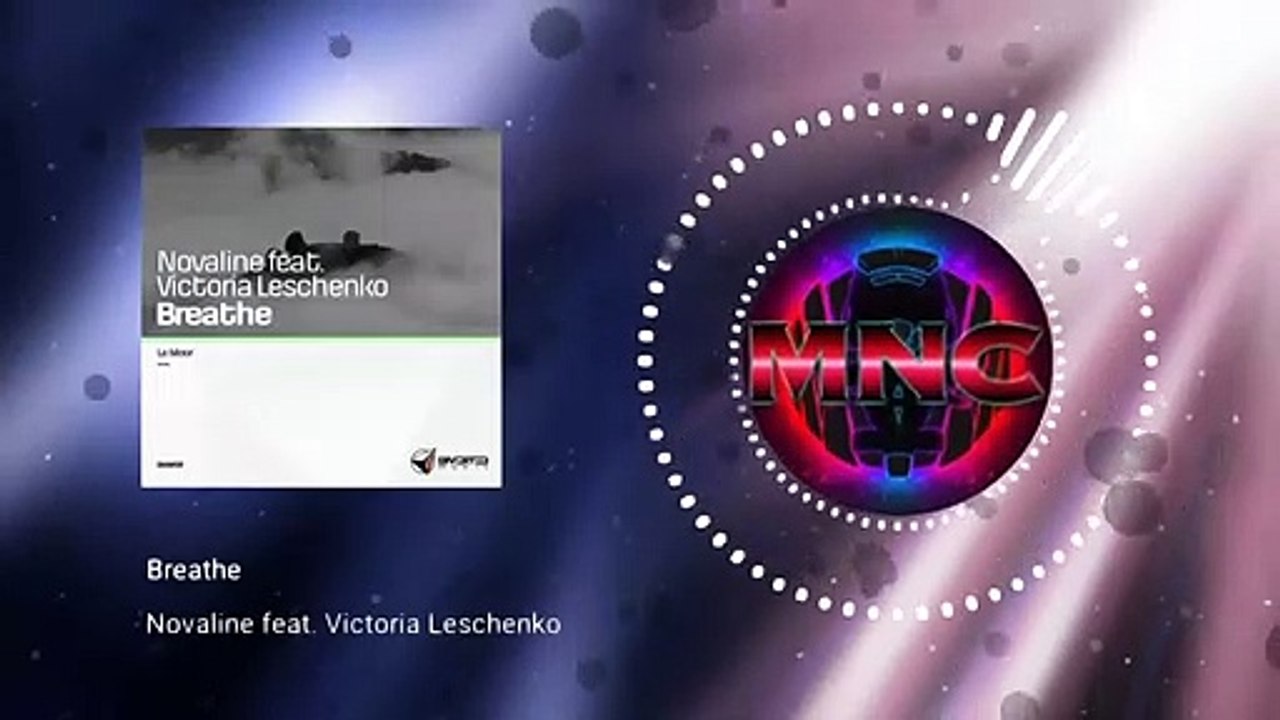 Novaline feat. Victoria Leschenko - Breathe (LaMoor Power Mix)
