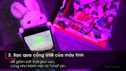 Sạc pin điện thoại đúng cách