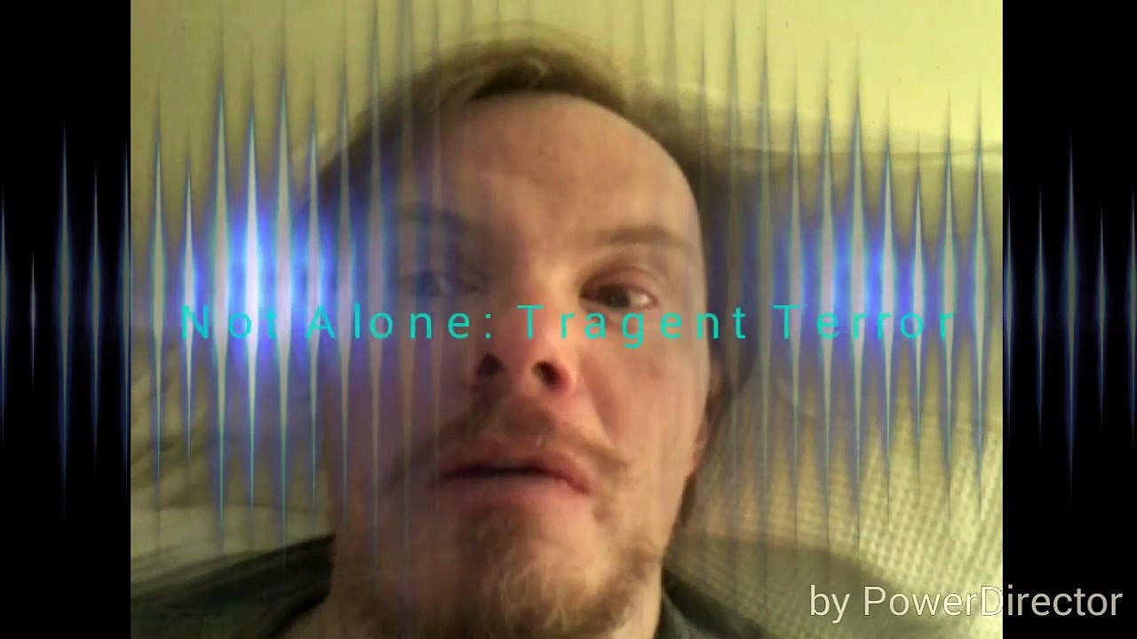 Not Alone- Tragent Terror