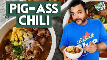 20 Dollar Chef - Pig Ass Chili