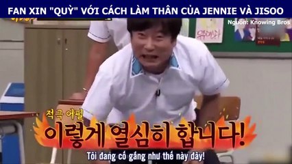 VỚI CÁCH LÀM THÂN CỦA JENNIE VÀ JISOO