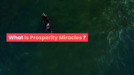 Prosperity Miracles Review. Dose It Really Work?