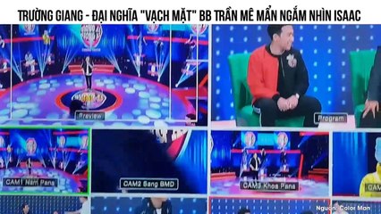 BB Trần mê mẩn ngắm nhìn Isaac