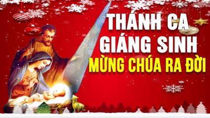 Thánh Ca Giáng Sinh 2020 MỪNG CHÚA RA ĐỜI - Những Ca Khúc Thánh Ca Giáng Sinh Noel Bất Hủ Hay Nhất