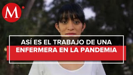 “Tengo miedo, pero atiendo a pacientes con amor”: El día a día de una enfermera ante covid-19