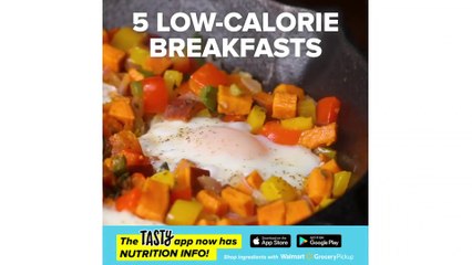5 Low-Calorie Breakfasts To Start Your Day Right • Tasty
