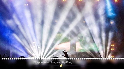 Corporate Background Music |Corporate Inspirational Music #5