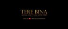 Tere Bina Teaser | Salman Khan | Jacqueline Fernandez | Ajay Bhatia