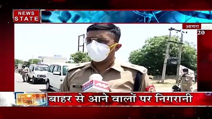 Corona Lockdown:अब लॉकडाउन तोड़ने वालों की खैर नहीं, बाहर से आने वालों पर कड़ी निगरानी