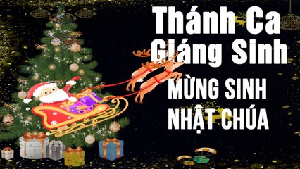 Thánh Ca Giáng Sinh 2020 MỪNG SINH NHẬT CHÚA - Tuyển Tập Ca Khúc Giáng Sinh Noel Hay Nhất 2020
