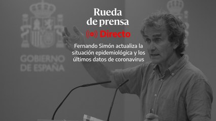 Rueda de prensa de Fernando Simón para actualizar la situación epidemiológica
