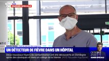 A Lunéville en Meurthe-et-Moselle, un détecteur de fièvre à l'hôpital