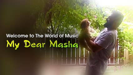 Welcome to the World of Music !!  My dear “Masha“ | Gopi Sundar