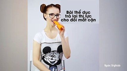 Bài thể dục trả lại thị lực cho đôi mắt cận
