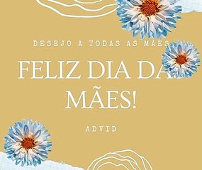 FELIZ DIA DAS MÃES