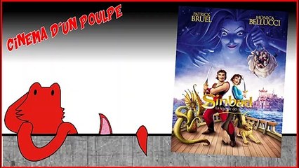 Cinéma d'un Poulpe - Sinbad : La Légende des sept mers