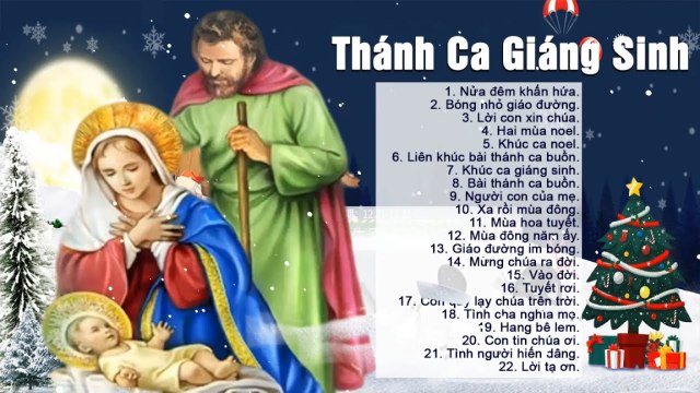 Thánh Ca Giáng Sinh - Thánh Ca Nhạc Giáng Sinh Noel Chọn Lọc Hay Nhất MỪNG SINH NHẬT CHÚA 2020