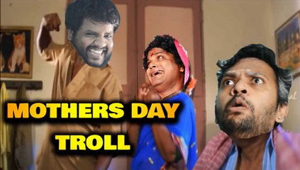 MOTHERS DAY TROLL | MAHADHI TROLL | Oneindia Tamil