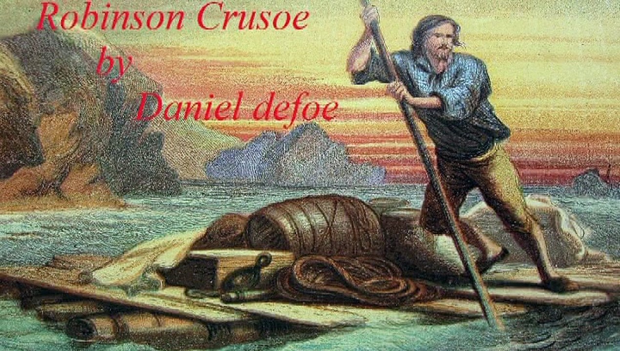 Robinson Crusoe by Daniel Defoe part- 2