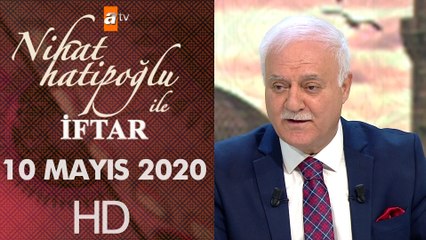 Nihat Hatipoğlu ile İftar - 10 Mayıs 2020