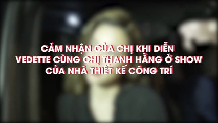 Phỏng vấn Hồ Ngọc Hà sau show của NTK Công Trí