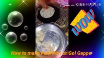 Gol Gappe kaise banayen, How to make Gol Gappe, pani puri