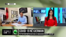 Covid 19 në Gjermani/ Flet politikani shqiptar Kolë Gjoka: Si e menaxhuan gjermanët pandeminë