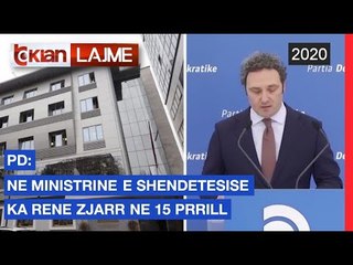PD: Ne Ministrine e Shendetesise ka rene zjarr ne 15 Prill | Lajme - News