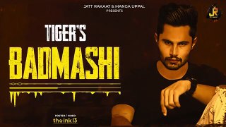 BADMASHI  Tiger _ Latest Punjabi Songs 2020 _