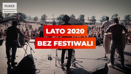 Czeka nas lato bez festiwali muzycznych