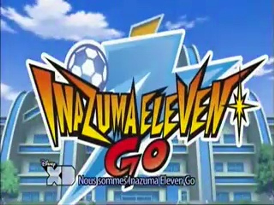 Inazuma Eleven Go 03 FR VF Le Club De Raimon Menacé