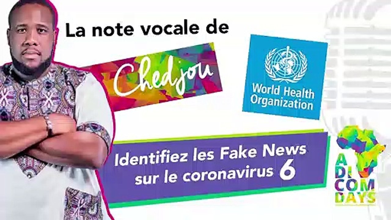 La note vocale de Chedjou #6 : s'informer auprès de l'OMS via Facebook