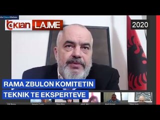 Rama zbulon Komitetin Teknik te Eksperteve "Lajme-News