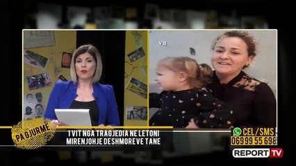 Nderohet Major Tanushi, bashkëshortja në Report TV: S'e harroj puthjen e fundit që iu dha fëmijëve