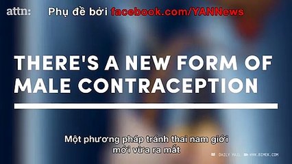 Công tác của quý: phương pháp tránh thai mới cho đàn ông