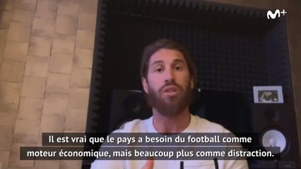 Real Madrid - Ramos : "Le pays a besoin du football comme distraction"