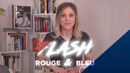 Flash Rouge & Bleu : déconfinement et prudence