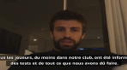 Barcelone - Piqué appelle les joueurs à "respecter le protocole"