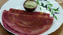 beetroot dosa recipe|instant dosa | break fast recipe | beetroot dosa recipe|dosa recipe for kids