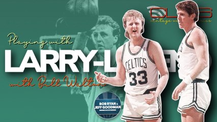 Bill Walton Remembers Playing with Larry Bird on Celtics