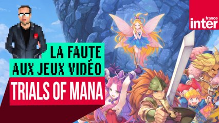 "Trials of Mana", les aventuriers du jeu vidéo perdu - Let's Play #LFAJV