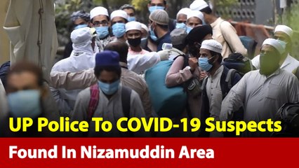 UP Police In Action Mode After COVID-19 Suspects Found In Nizamuddin